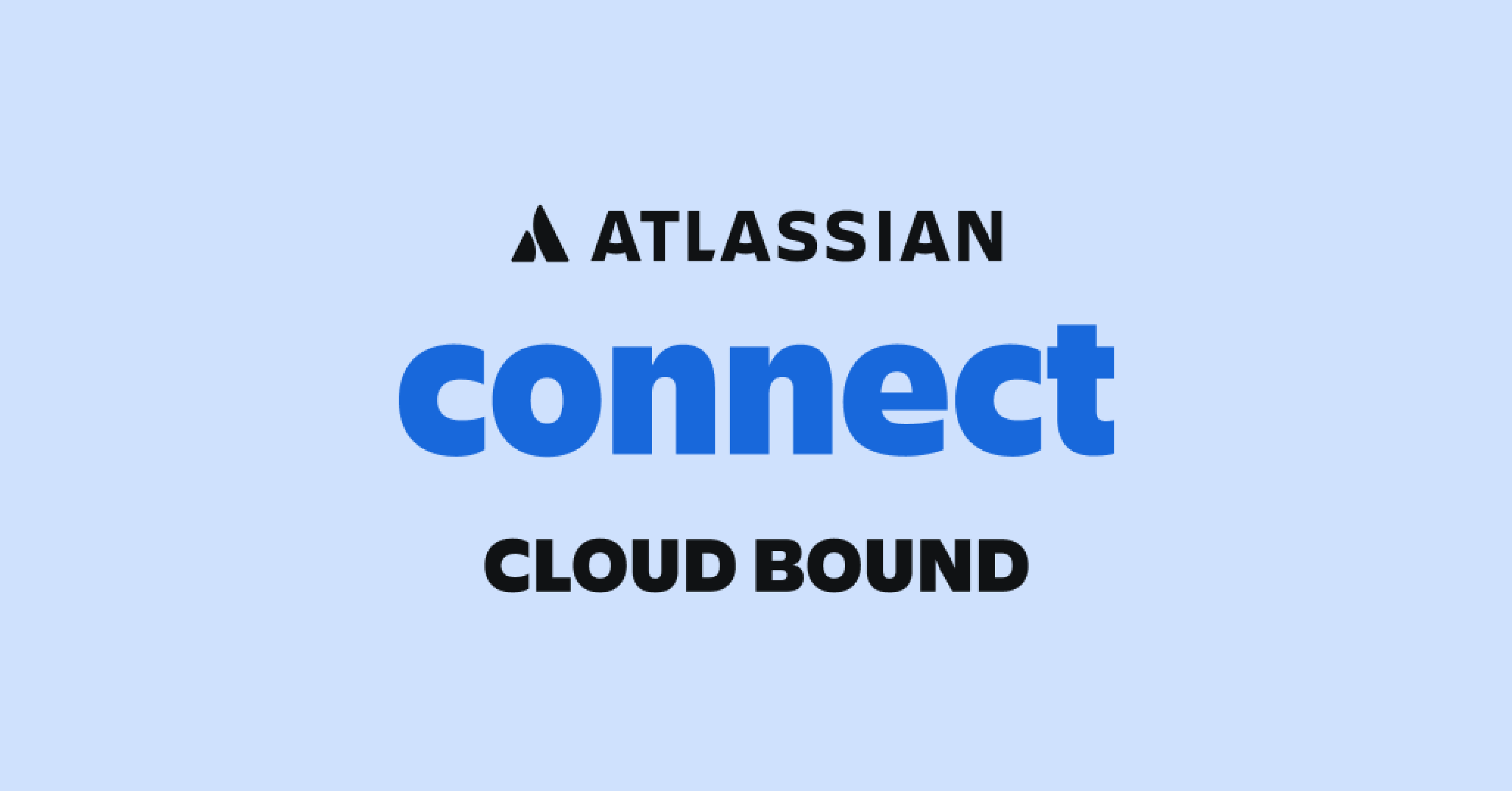 Atlassian Connect: Cloud Bound